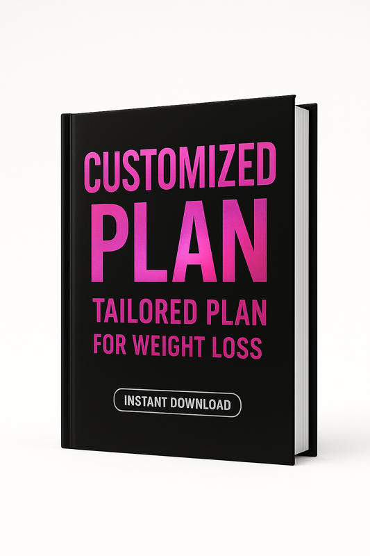 Customized weight loss plan (made perfectly for you)